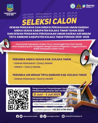 Perpanjangan Ke-2 Pengumuman Seleksi Dewas dan Direksi Perumda Aneka Usaha Kolaka Timur dan Dewas Perumda Air Minum Tirta Simbune