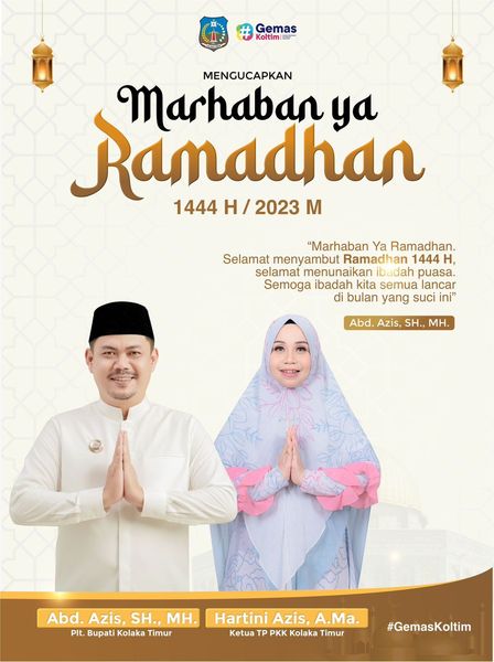 Pemerintah Daerah Kabupaten Kolaka Timur mengucapkan Marhaban Ya Ramadhan 1444 Hijriah / 2023 M