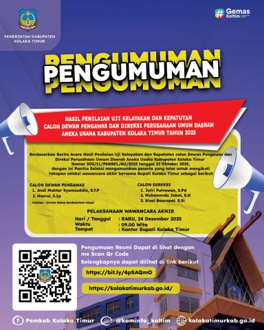 HASIL PENILAIAN UJI KELAYAKAN DAN KEPATUTAN CALON DEWAN PENGAWAS DAN DIREKSI PERUSAHAAN UMUM DAERAH ANEKA USAHA KABUPATEN KOLAKA TIMUR TAHUN 2025