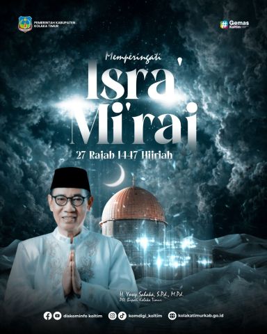 Selamat memperingati Isra’ Mi’raj Nabi Muhammad SAW